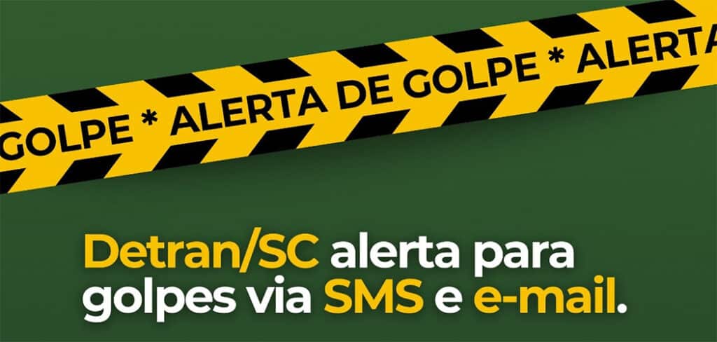 Detran/SC alerta para golpes envolvendo mensagens de suspensão da CNH